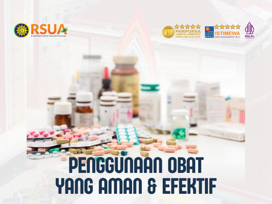 Penggunaan Obat Yang Aman & Efektif