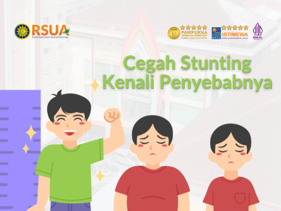 Cegah Stunting: Kenali Penyebabnya